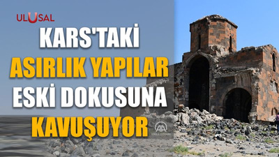 Kars'taki asırlık yapılar eski dokusuna kavuşuyor